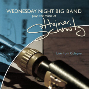 Wedensday Night Bigband plays the music of Heiner Schmitz